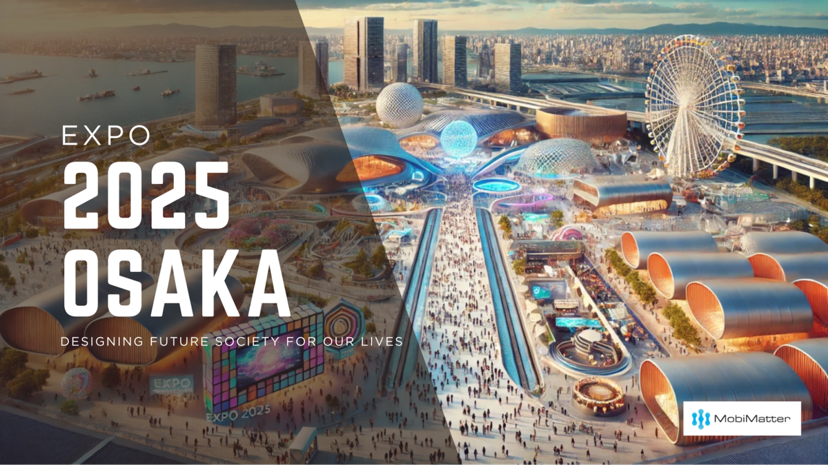 The Ultimate Guide to Expo 2025 Osaka, Kansai – Stay Connected with MobiMatter